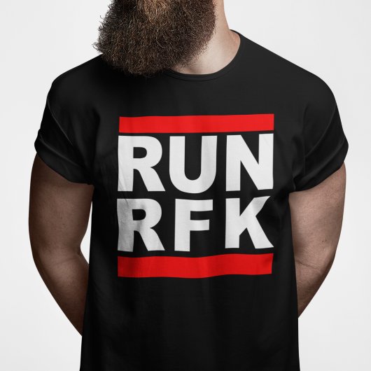 Run RFK Robert F Kennedy JR T-shirt