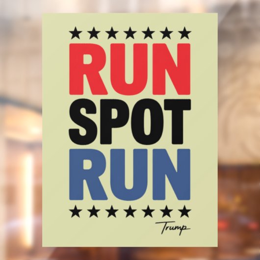 Run Spot Run Trump 2024 Raamsticker (Vel 2)