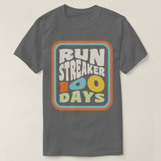Run Streak Run Streaker 100 dagen hardlopen T-shirt (Design voorkant)
