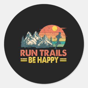 Run Trails Be Happy Mountain Runner Oefening Runne Ronde Sticker