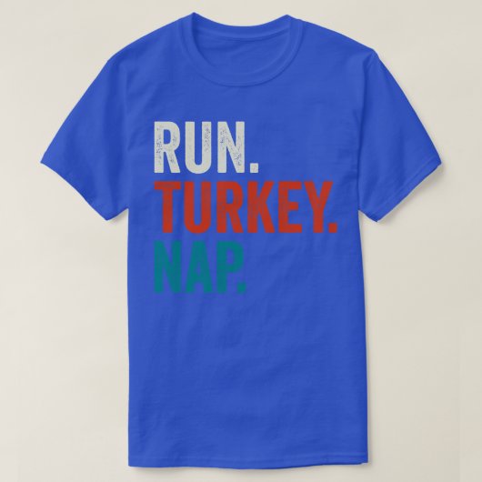 Run Turkije NAP Thanksgiving Gift T-shirt (Design voorkant)