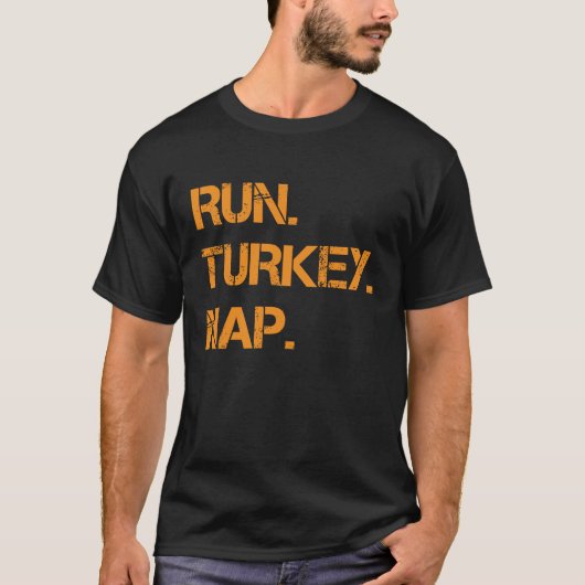 Run Turkije Nap Thanksgiving Grappig Turkije Trot T-shirt (Voorkant)