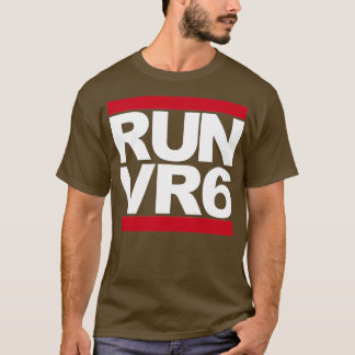 RUN VR6 T-SHIRT