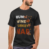 Run Wine Turkije Nap Lange Mouw Grappige Thanksgiv T-shirt (Voorkant)