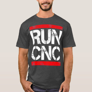 Runcnc Funny cnc programmeur T-shirt