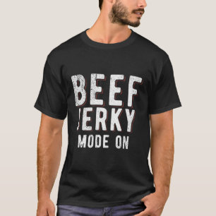 Rundvlees Jerky Moden Op Rundvlees Jerky T-shirt