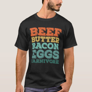 Rundvleesboter Bacon Eieren Carnivore T-shirt