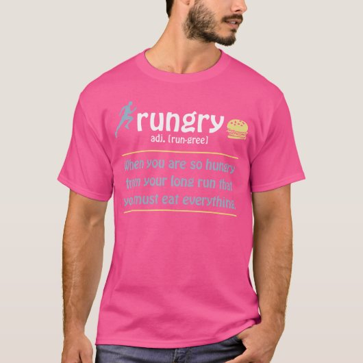 Rungry Definition Funny Runner Marathon Quote Love T-shirt (Voorkant)