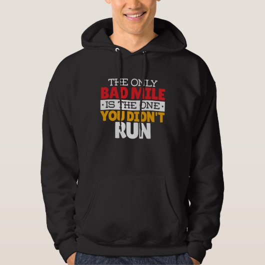 Runner - Funny Bad Mile Runote Quote Hoodie (Voorkant)