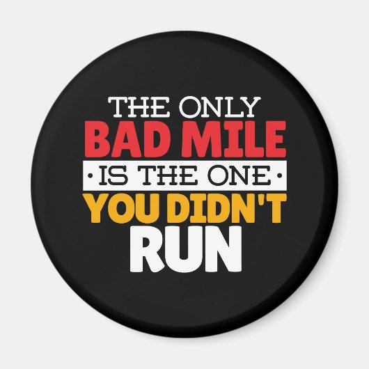 Runner - Funny Bad Mile Runote Quote Magneet (Voorkant)