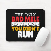 Runner - Funny Bad Mile Runote Quote Muismat (Met muis)
