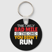 Runner - Funny Bad Mile Runote Quote Sleutelhanger (Voorkant)