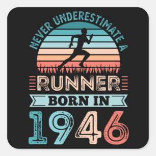 Runner geboren in 1946 80th Birthday Gift Running Vierkante Sticker
