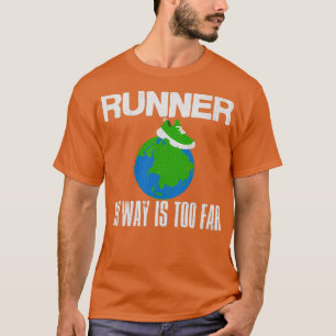Runner Gift Earth Runner Shoe Marathon Earth T-shirt