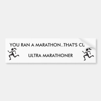 RUNNERGIRL, RUNNERGIRL, JE RAN EEN MARATHON...THA. BUMPERSTICKER