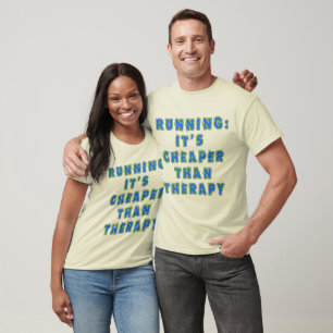 RUNNING: CHEAPER DAN THERAPY-T-shirts T-shirt