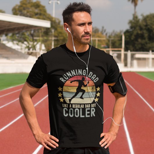 Running Dad Like a Regular Dad But Cooler T-shirt