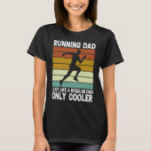 Running Dad  Marathon Runner Father's Day Coach T-shirt (Voorkant)