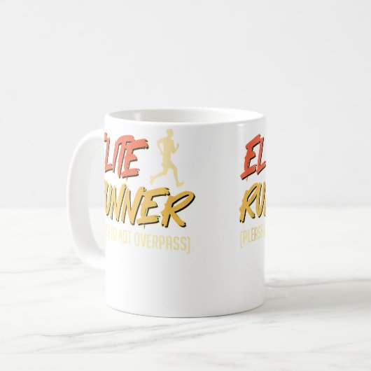 Running Elite Runner Please Do Not Pass Funny Mara Koffiemok (Voorkant links)