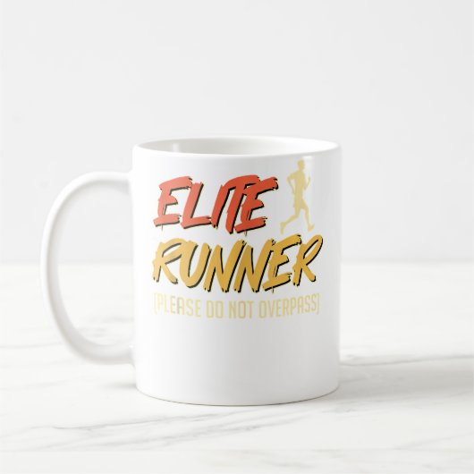 Running Elite Runner Please Do Not Pass Funny Mara Koffiemok (Links)