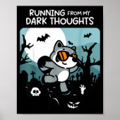 Running From My Dark Thoughts Funny Raccoon Hallow Poster (Voorkant)