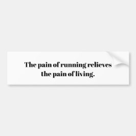 Running inspiration  bumpersticker