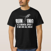 Running is a mental sport t-shirt (Voorkant)