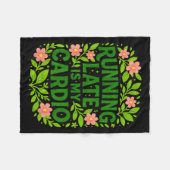 Running Late Is My Cardio Floral Funny Quote Gift  Fleece Deken (Voorkant (Horizontaal))