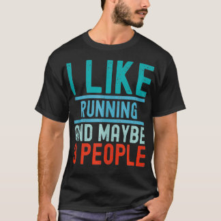 Running Lover Ik hou van hardlopen en misschien 3  T-shirt