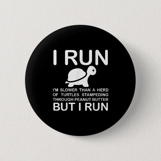 Running Motivation Turtle  Ronde Button 5,7 Cm (Voorkant)