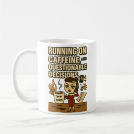 Running on Caffeine & Chaos Mug Koffiemok