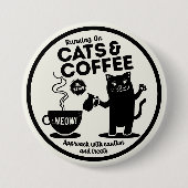 Running on Cats and Coffee Ronde Button 7,6 Cm (Voorkant)