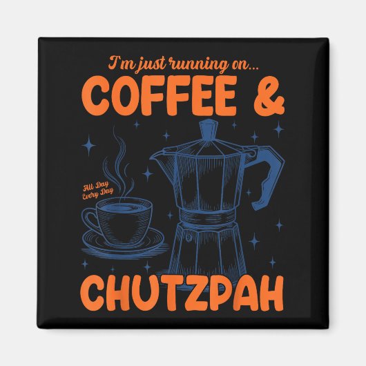 Running On Coffee &amp; Chutzpah Retro Funny Jewis Magneet (Voorkant)