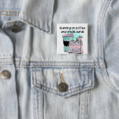 Running on Coffee en Credit Kaarten Vierkante Button 5,1 Cm (In situ)