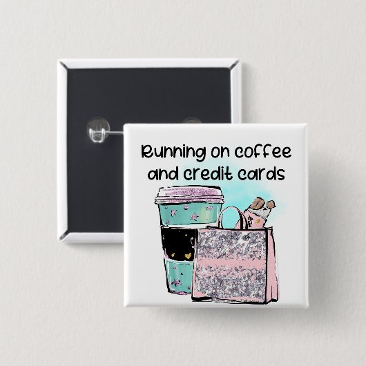 Running on Coffee en Credit Kaarten Vierkante Button 5,1 Cm (Voorkant /achterkant)