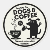 Running on Dogs and Coffee  Ronde Sticker (Voorkant)