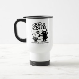 Running on Dogs and Coffee Travel Mug Reisbeker