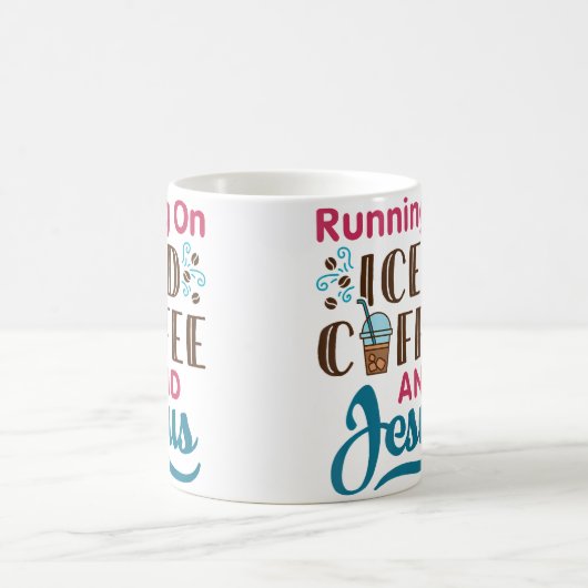 Running On Iced Coffee And Jesus Cold Brew Christi Koffiemok (Center)
