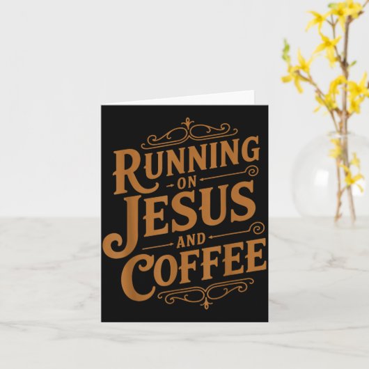 Running On Jesus And Coffee Funny Faith And Caffei Kaart (Gele Bloem)