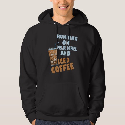 Running on ms rachel and iced coffee hoodie (Voorkant)