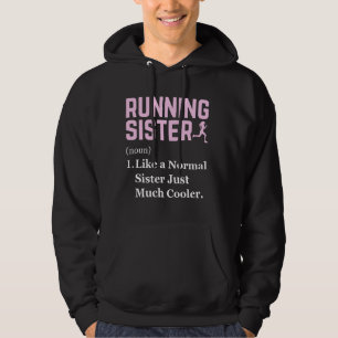 Running Sister Definition Funny Runner Jogging Sis Hoodie
