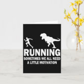 Running Sometimes We All Need A Little Motivation  Kaart (Gele Bloem)