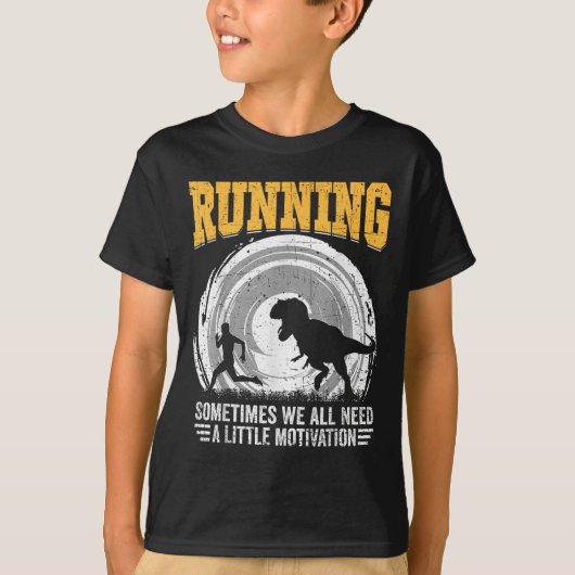 Running Sometimes We All Need A Little Motivation  T-shirt (Voorkant)