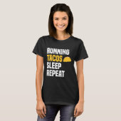 Running tacos Slaap Herhaal Funny Workout Shirt R (Voorkant volledig)