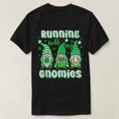 Running with My Gnomies Lucky Irish Clovers St Pat T-shirt (Design voorkant)