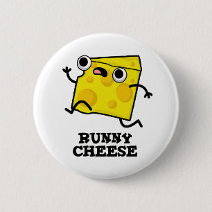 Runny Cheese Funny Food Pun Ronde Button 5,7 Cm