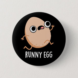 Runny Egg Funny Food Pun Dark BG Ronde Button 5,7 Cm