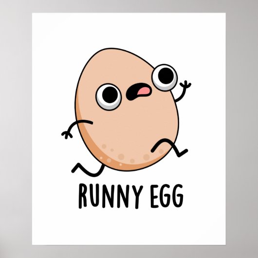 Runny Egg Funny Running Egg Pun Poster (Voorkant)