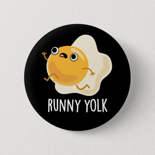 Runny Yolk Funny Food Egg Pun Dark BG Ronde Button 5,7 Cm (Voorkant)