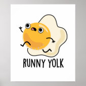 Runny Yolk Funny Food Egg Pun Poster (Voorkant)